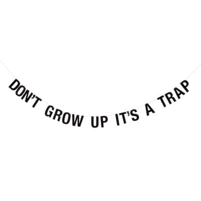 Guirlande - Don't grow up