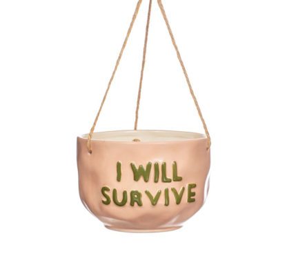 Cache-pot à suspendre - I will survive